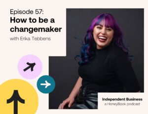 How to be a changemaker with Erica Tebbins